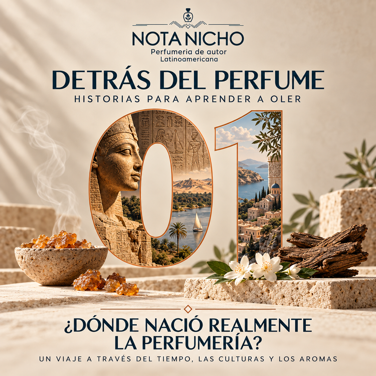 Portada Detrás del perfume 01: ¿Dónde nació realmente la perfumería? Escultura egipcia, paisaje mediterráneo, resinas, flores blancas y maderas aromáticas